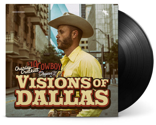 CROCKETT,CHARLEY - VISIONS OF DALLAS