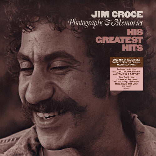 CROCE,JIM - PHOTOGRAPHS & MEMORIES: HIS GREATEST HITS 2023 REM