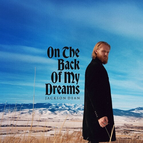 DEAN,JACKSON - ON THE BACK OF MY DREAMS