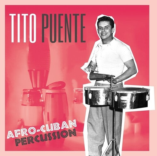 PUENTE,TITO - AFRO-CUBAN PERCUSSION