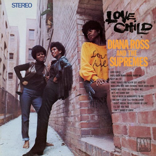 Diana Ross & the Supremes – Love Child