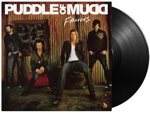 PUDDLE OF MUDD - FAMOUS