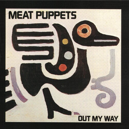 MEAT PUPPETS - OUT MY WAY