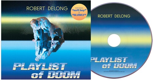 DELONG,ROBERT - PLAYLIST OF DOOM