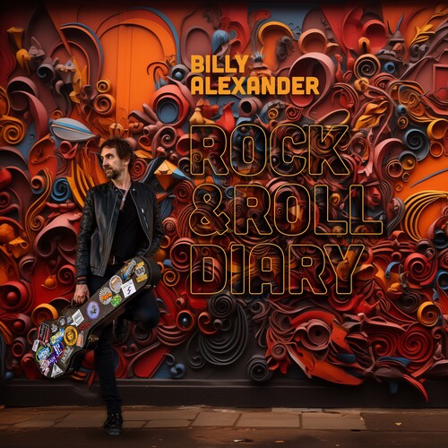 ALEXANDER,BILLY - ROCK & ROLL DIARY