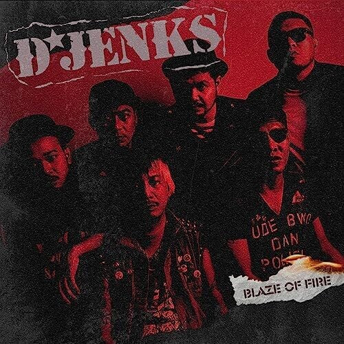 D' Jenks – Blaze Of Fire