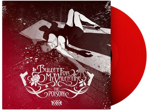 BULLET FOR MY VALENTINE - POISON (20TH ANNIVERSARY)