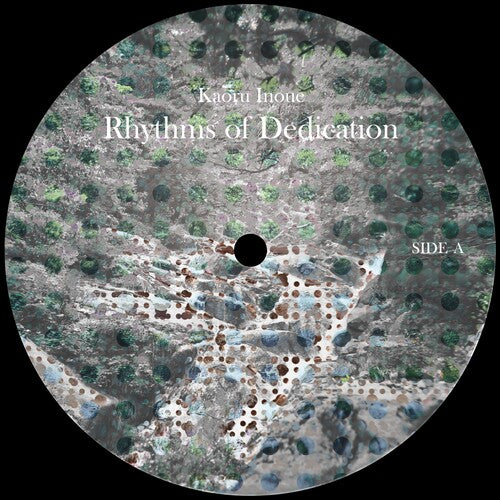 INOUE,KAORU - RHYTHMS OF DEDICATION