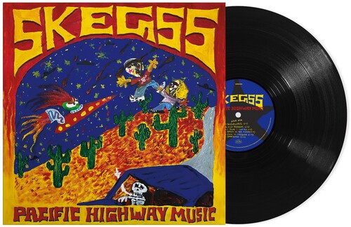 SKEGSS - PACIFIC HIGHWAY MUSIC