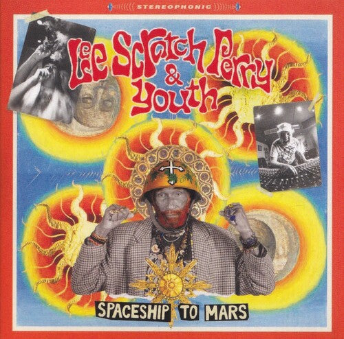 PERRY,LEE SCRATCH & YOUTH - SPACESHIP TO MARS