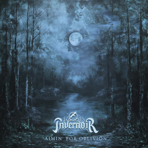 INVERNOIR - AIMIN' FOR OBLIVION