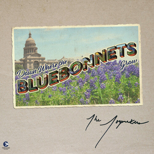 JOYMAKERS - DOWN WHERE THE BLUEBONNETS GROW