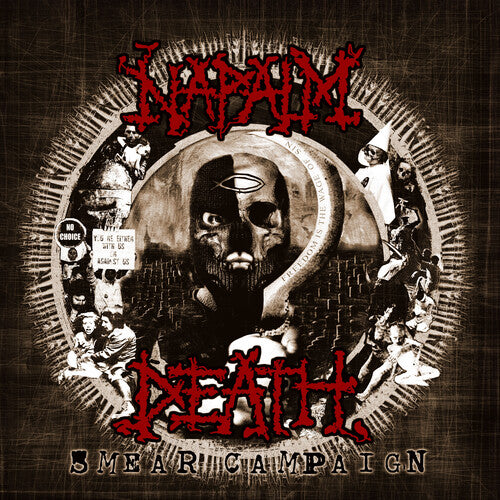 NAPALM DEATH - SMEAR CAMPAIGN