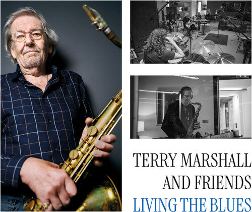 MARSHALL,TERRY & FRIENDS - LIVING THE BLUES