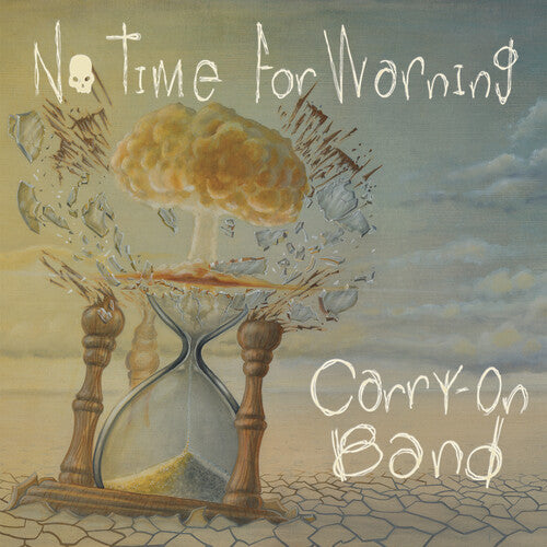 Carry-on Band – No Time For Warning