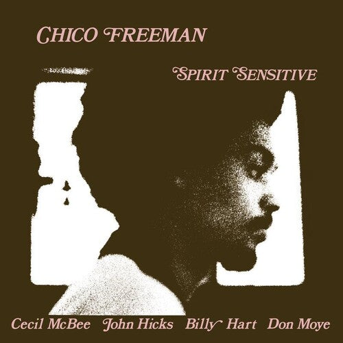 FREEMAN,CHICO - SPIRIT SENSITIVE