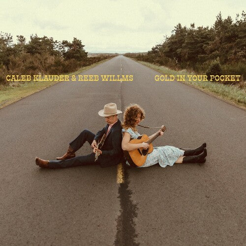 KLAUDER,CALEB / WILLMS,REEB - GOLD IN YOUR POCKET