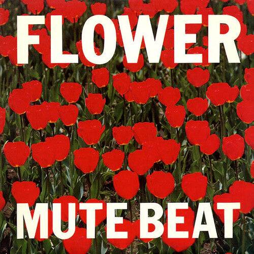 MUTE BEAT - FLOWER