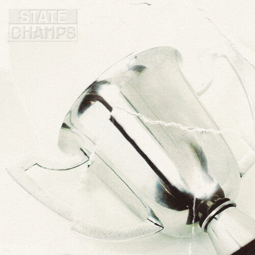 STATE CHAMPS - STATE CHAMPS