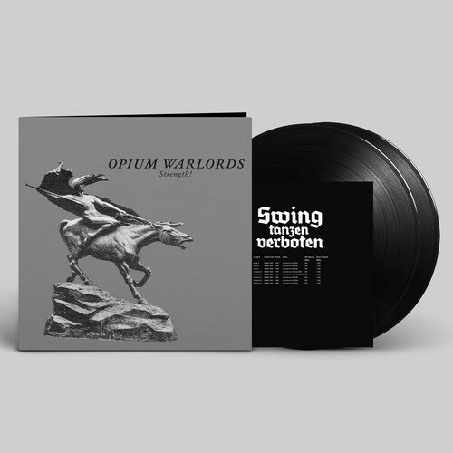 OPIUM WARLORDS - STRENGTH