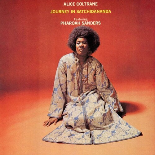 COLTRANE,ALICE - JOURNEY IN SATCHIDANANDA