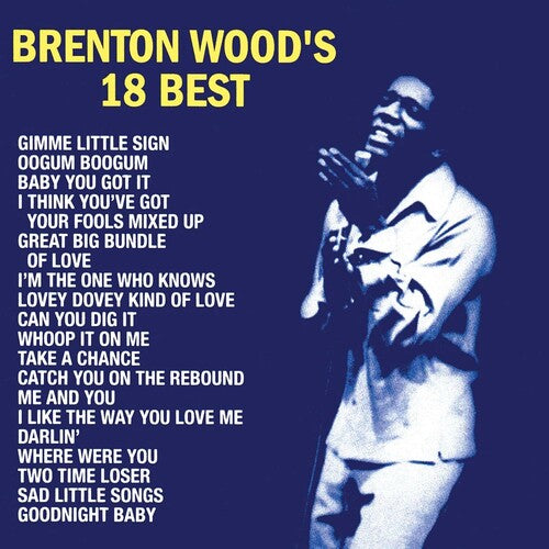 WOOD,BRENTON - BRENTON WOOD'S 18 BEST