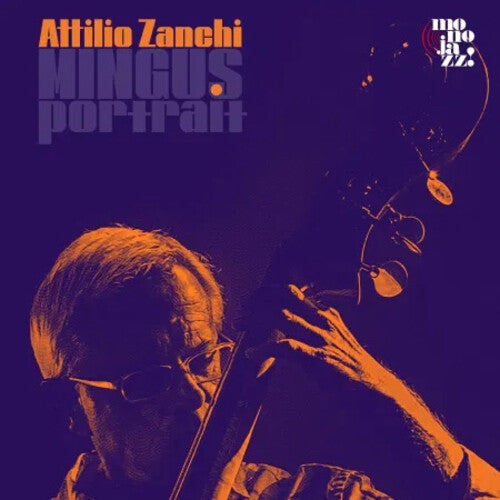 ZANCHI,ATTILIO - MINGUS PORTRAIT