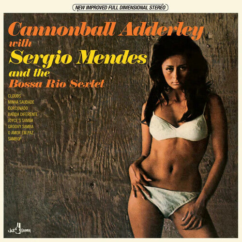 ADDERLEY,CANNONBALL / MENDES,SERGIO - & THE BOSSA RIO SEXTET