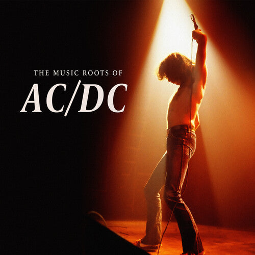 MUSIC ROOTS OF AC/DC / VARIOUS - MUSIC ROOTS OF AC/DC / VARIOUS