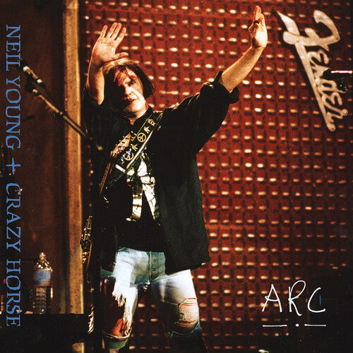 Neil Young & Crazy Horse – Arc
