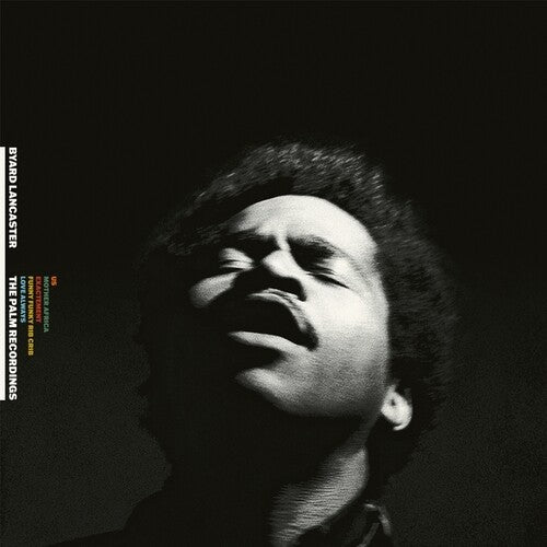 LANCASTER,BYARD - COMPLETE PALM RECORDINGS 1973-1974