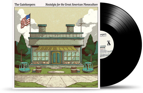 GATEKEEPERS - NOSTALGIA FOR THE GREAT AMERICAN MONOCULTURE