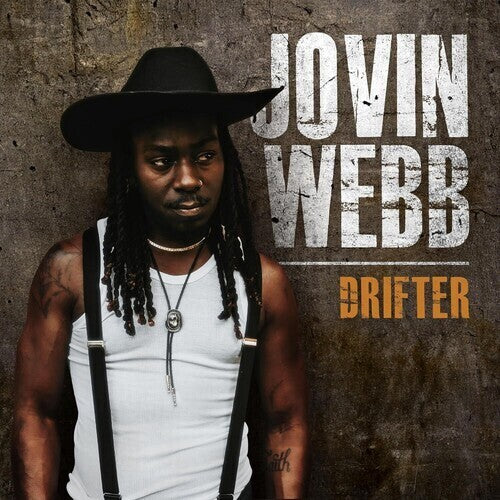 WEBB,JOVIN - DRIFTER
