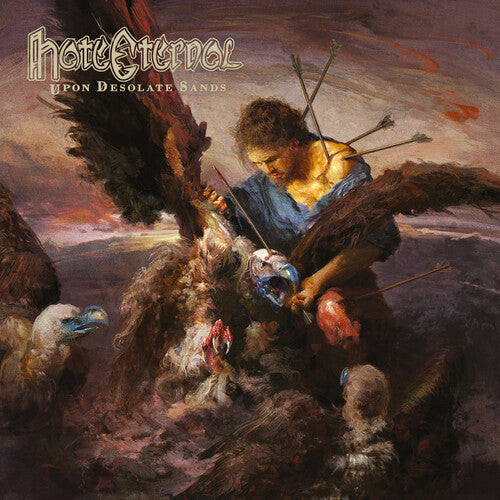 HATE ETERNAL - UPON DESOLATE SANDS