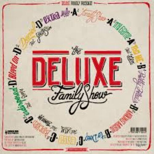 DELUXE - DELUXE FAMILY SHOW
