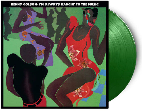 GOLSON,BENNY - I'M ALWAYS DANCIN TO THE MUSIC