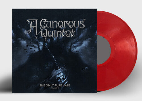 CANOROUS QUINTET - ONLY PURE HATE - RED
