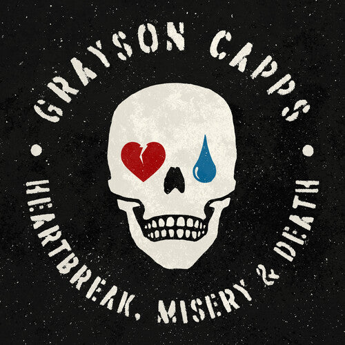 CAPPS,GRAYSON - HEARTBREAK MISERY & DEATH
