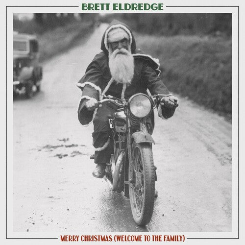 ELDREDGE,BRETT - MERRY CHRISTMAS (WELCOME TO THE FAMILY)
