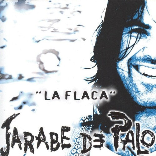 Jarabe De Pao – La Flaca