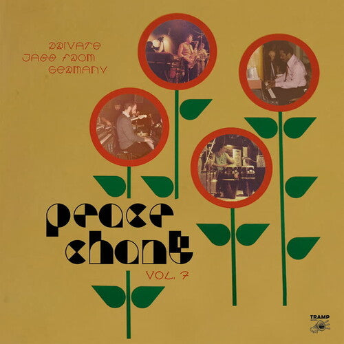 PEACE CHANT VOL. 7: PRIVATE JAZZ FROM - PEACE CHANT VOL. 7: PRIVATE JAZZ FROM