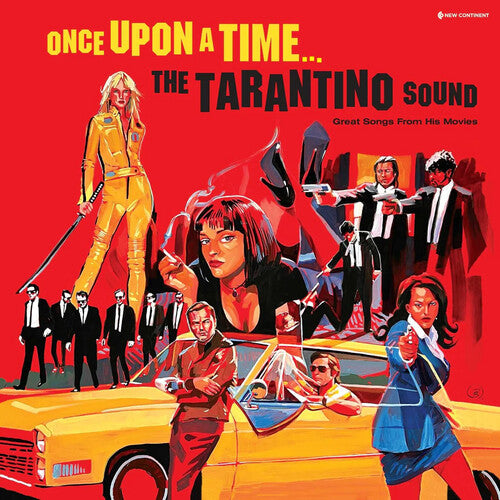 ONCE UPON A TIME: THE TARANTINO SOUND / VARIOUS - ONCE UPON A TIME: THE TARANTINO SOUND / VARIOUS