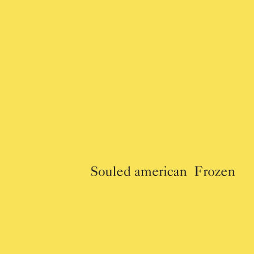 Souled American – Frozen