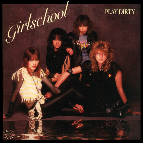 GIRLSCHOOL - PLAY DIRTY