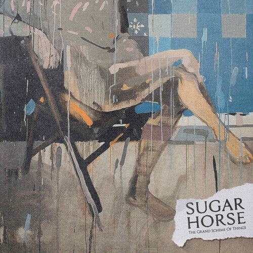 Sugar Horse – Grand Scheme Of Things