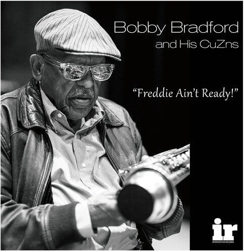 BRADFORD,BOBBY - FREDDIE AIN'T READY