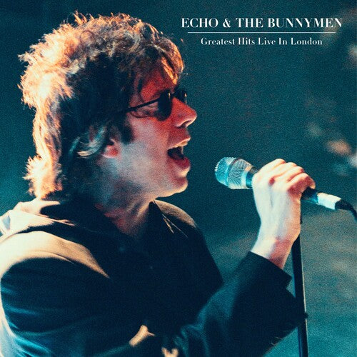 ECHO & THE BUNNYMEN - GREATEST HITS LIVE IN LONDON