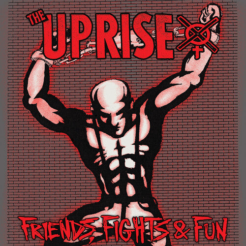 UPRISE - FRIENDS FIGHTS & FUN