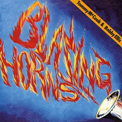 MCCOOK,TOMMY / ELLIS,BOBBY - BLAZING HORNS