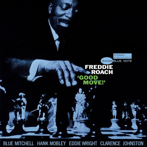 ROACH,FREDDIE - GOOD MOVE (BLUE NOTE TONE POET SERIES)